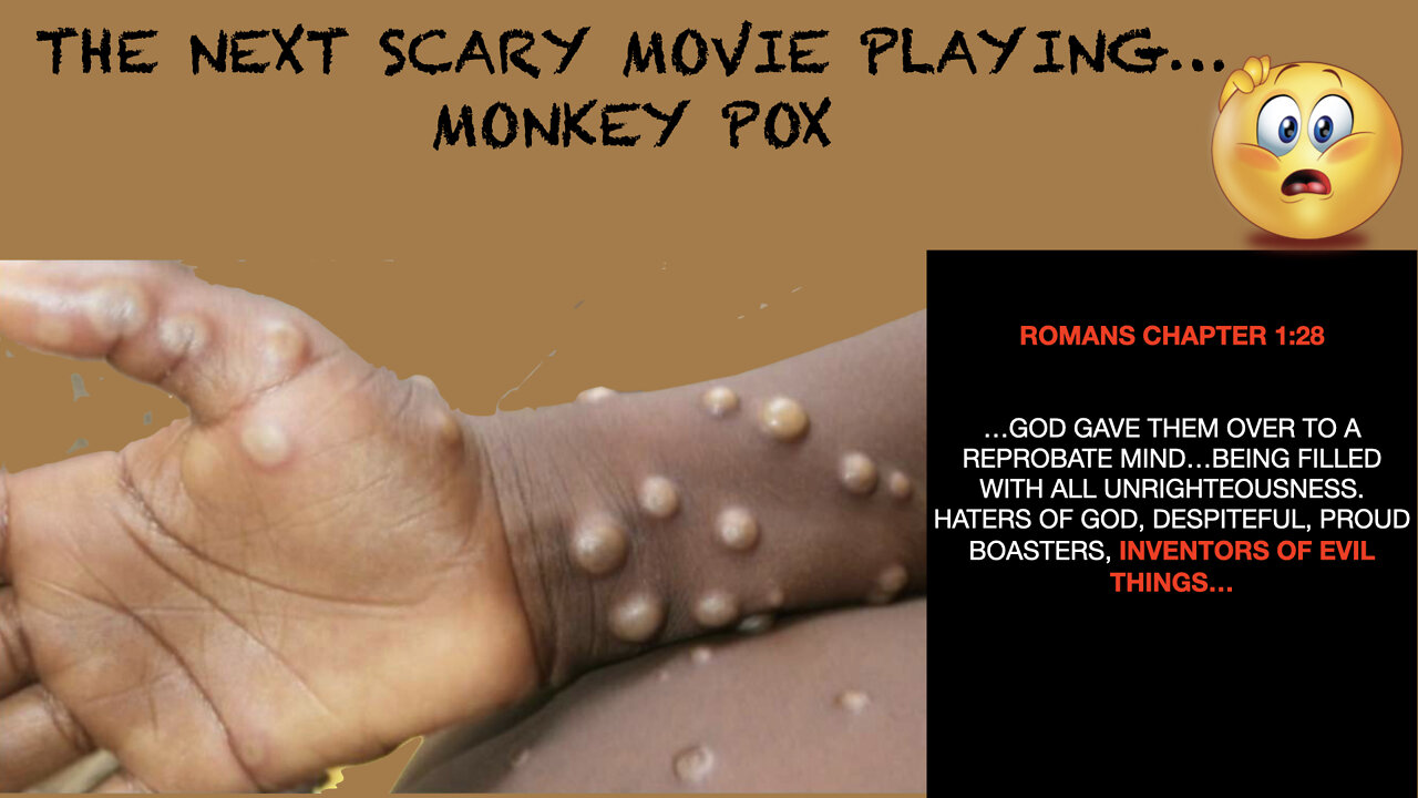 The Next Scary Movie Playing...Monkey Pox