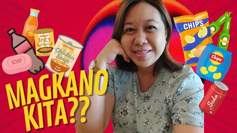 MAGKANO ANG KITA NG TINDAHAN?