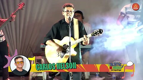 CARLOS NELSON (FESTIVAL DE TALENTOS DE ITAPETINGA - 2023)