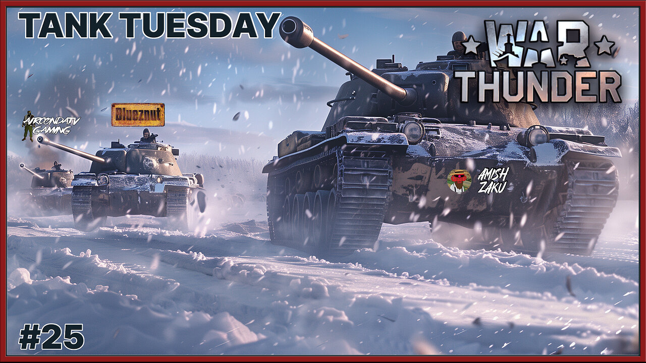 War Thunder - I Have Returned to Tanks! - Tank Tuesday Collab