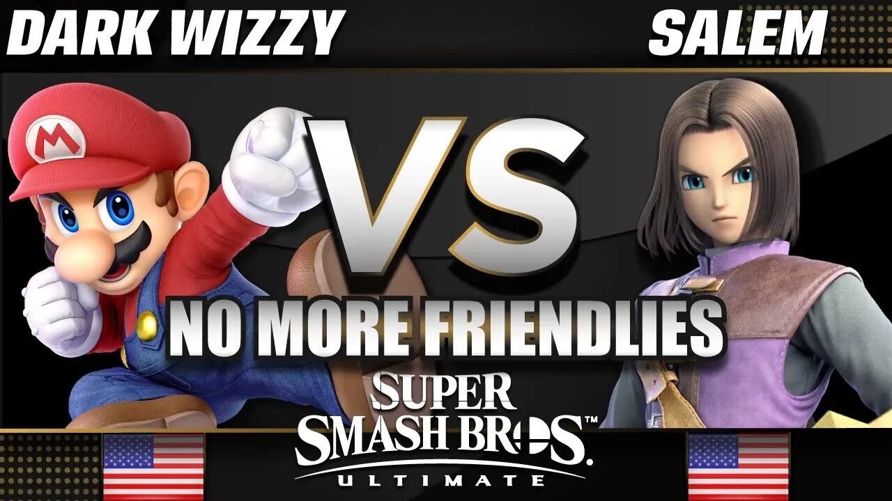 No More Friendlies!! Dark Wizzy (Mario) vs Salem (Hero)