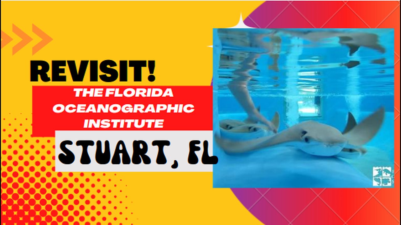 Revist: Florida Oceanographic Coastal Center, Stuart, FL