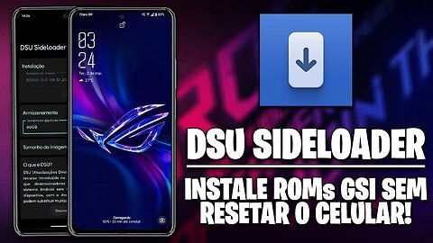 DSU SIDELOADER | Como Usar o DSU SIDELOADER para INSTALAR ROMs GSIs!