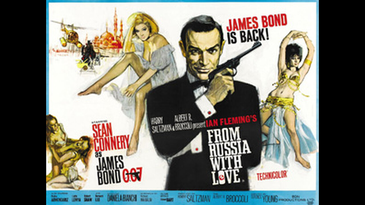 Trailer - From Russia With Love - 1963 - Sean Connery James Bond Movie HD