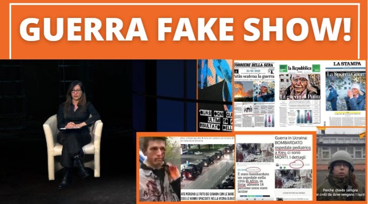 GUERRA FAKE SHOW! Fuori dal Virus n.238