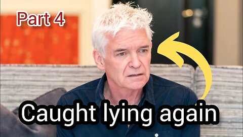 Phillip Schofield caught LYING again | part 4 | side by side interviews (NOT GOOD)