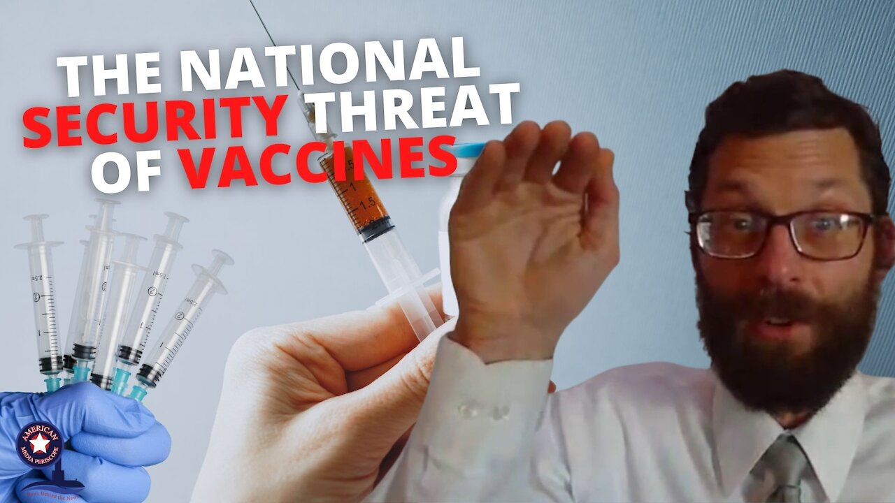 The National Security Threat of Vaccines