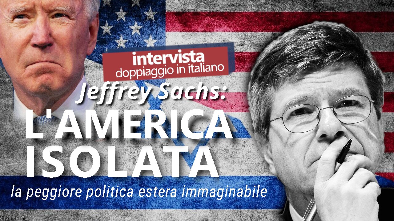 L'America è sola - intervista a Jeffrey Sachs - doppiaggio italiano