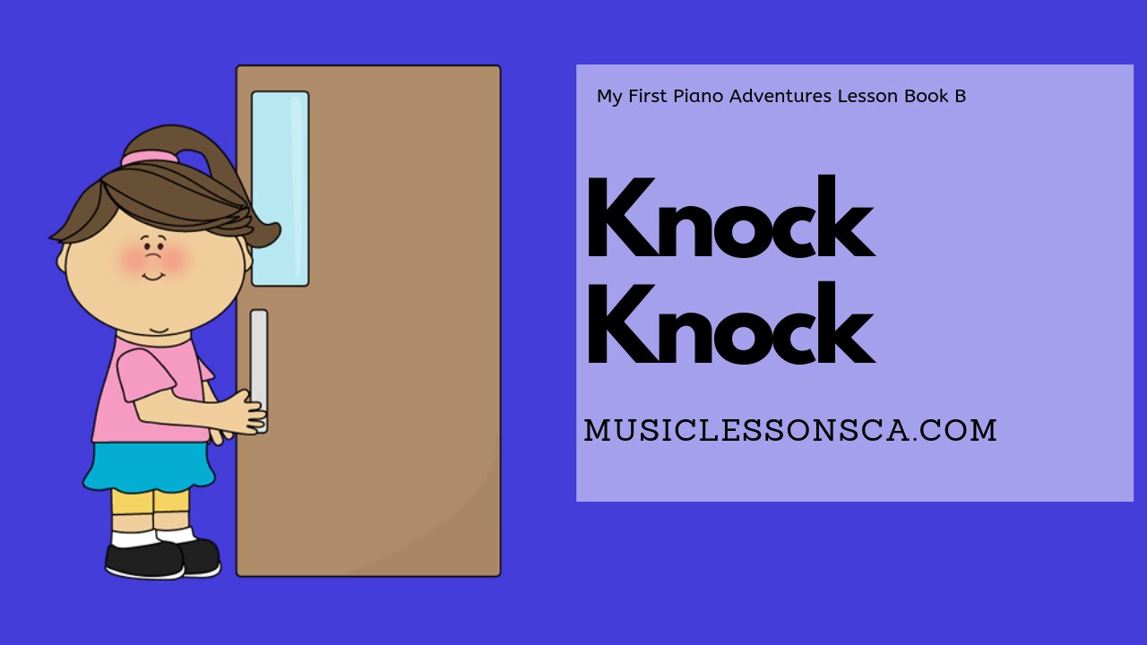 Piano Adventures Lesson Book B - Knock Knock