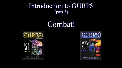 Learning GURPS: Combat!