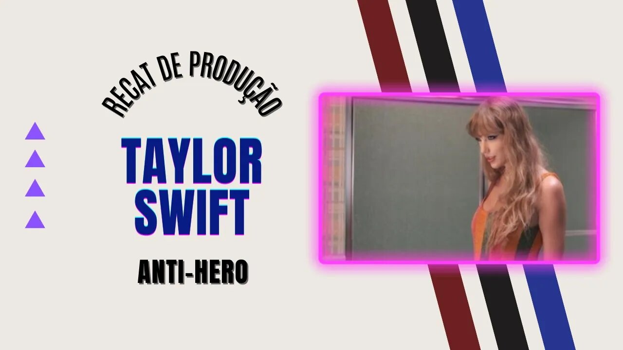 REACT DE PRODUÇÃO: ANTI-HERO (TAYLOR SWIFT)