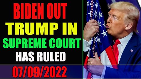 URGENT!!! TRUMP LATEST NEWS UPDATE AS OF TODAY 07/09/2022