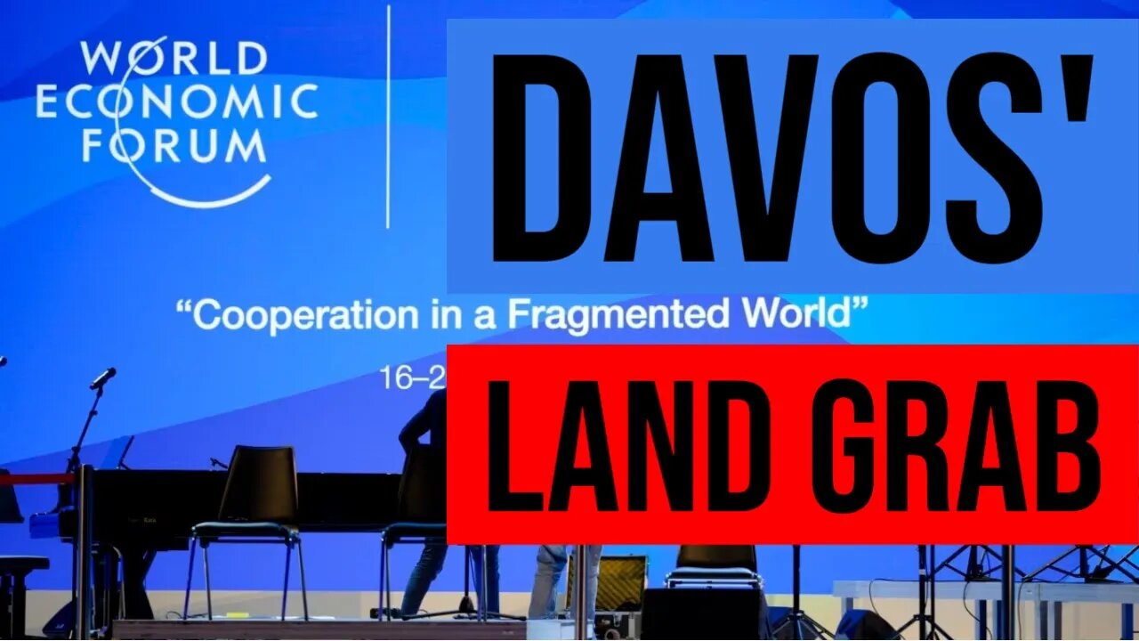 WEF Plots To Steal Planet Earth In Davos