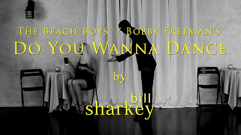 Do You Wanna Dance - Beach Boys, The / Freeman, Bobby / Midler, Bette (cover-live by Bill Sharkey)