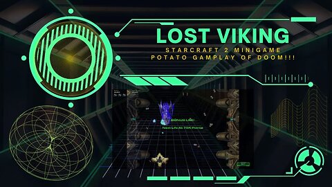 StarCraft 2, Lost Viking minigame; POTATO GAMEPLAY OF DOOOOOOOOOOOOOOOOOOOOOOOOOOOOOOOOOOM!!!!!!!!!!