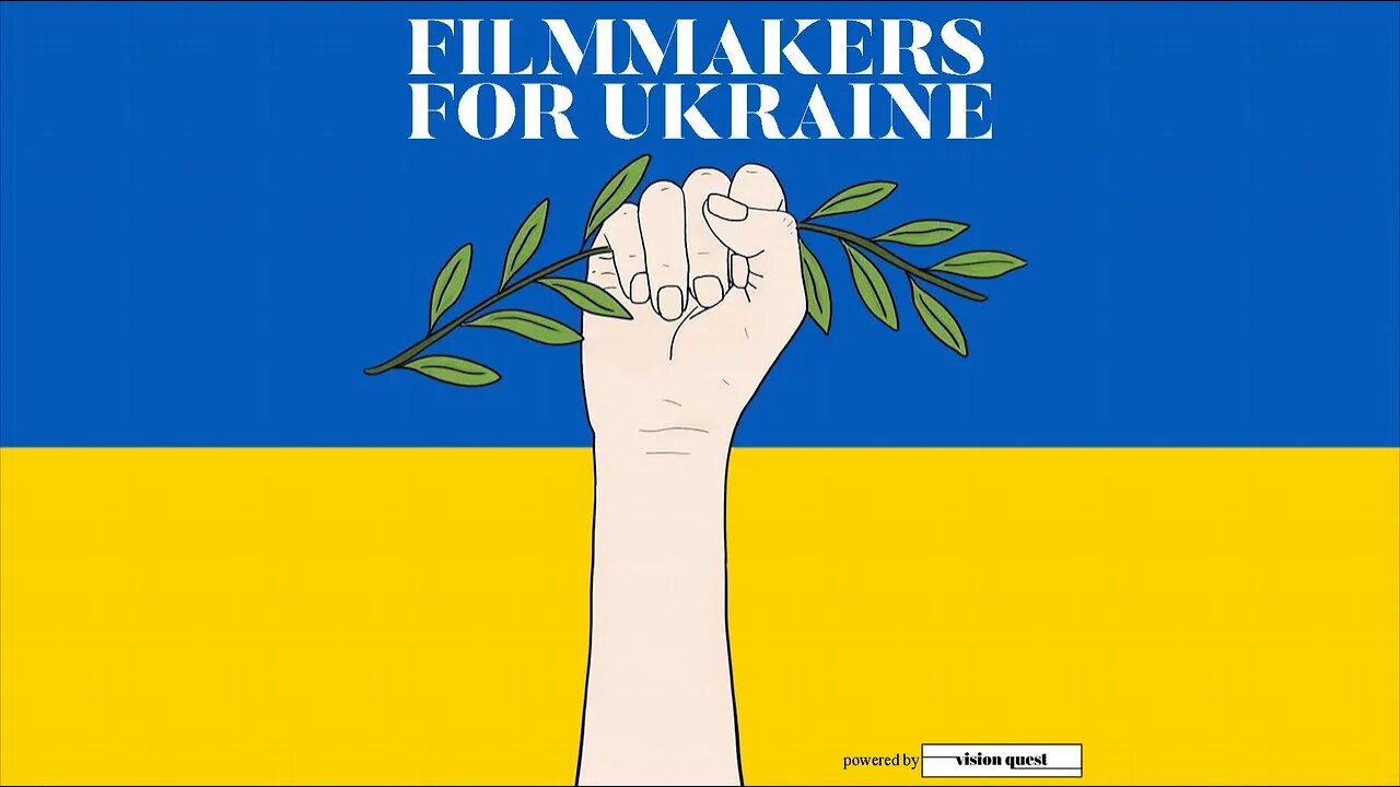 Filmmakers For Ukraine