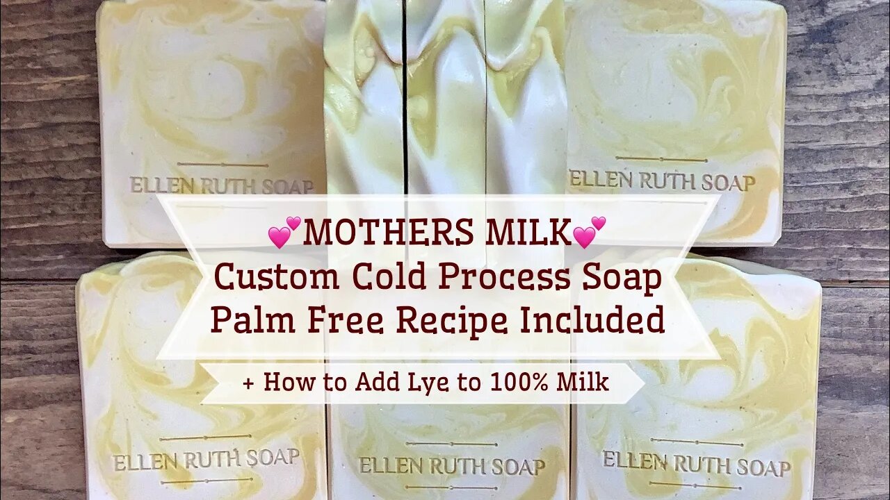 Making a Custom Batch of 💕 MOTHERS MILK 💕 Breastmilk CP Soap + Palm Free Recipe | Ellen Ruth Soap