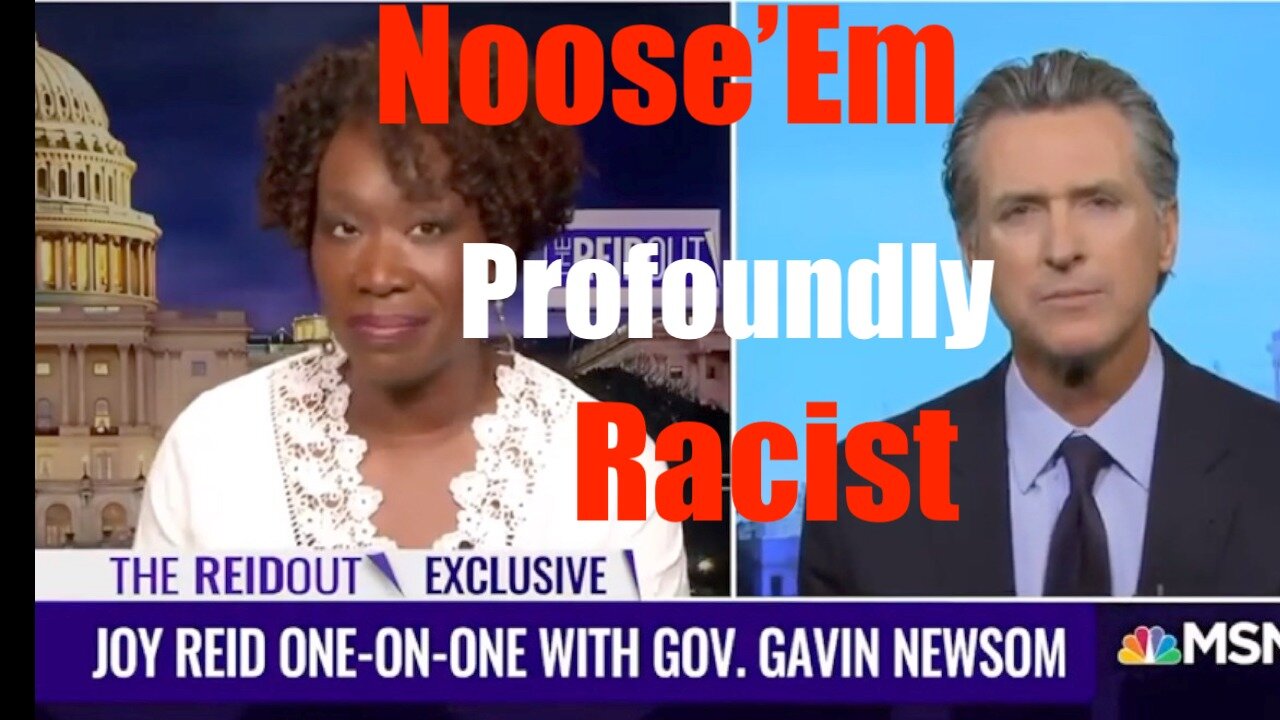 Gavin Noose 'em is a Profound Racist -- Time to MAKE FUN of Him