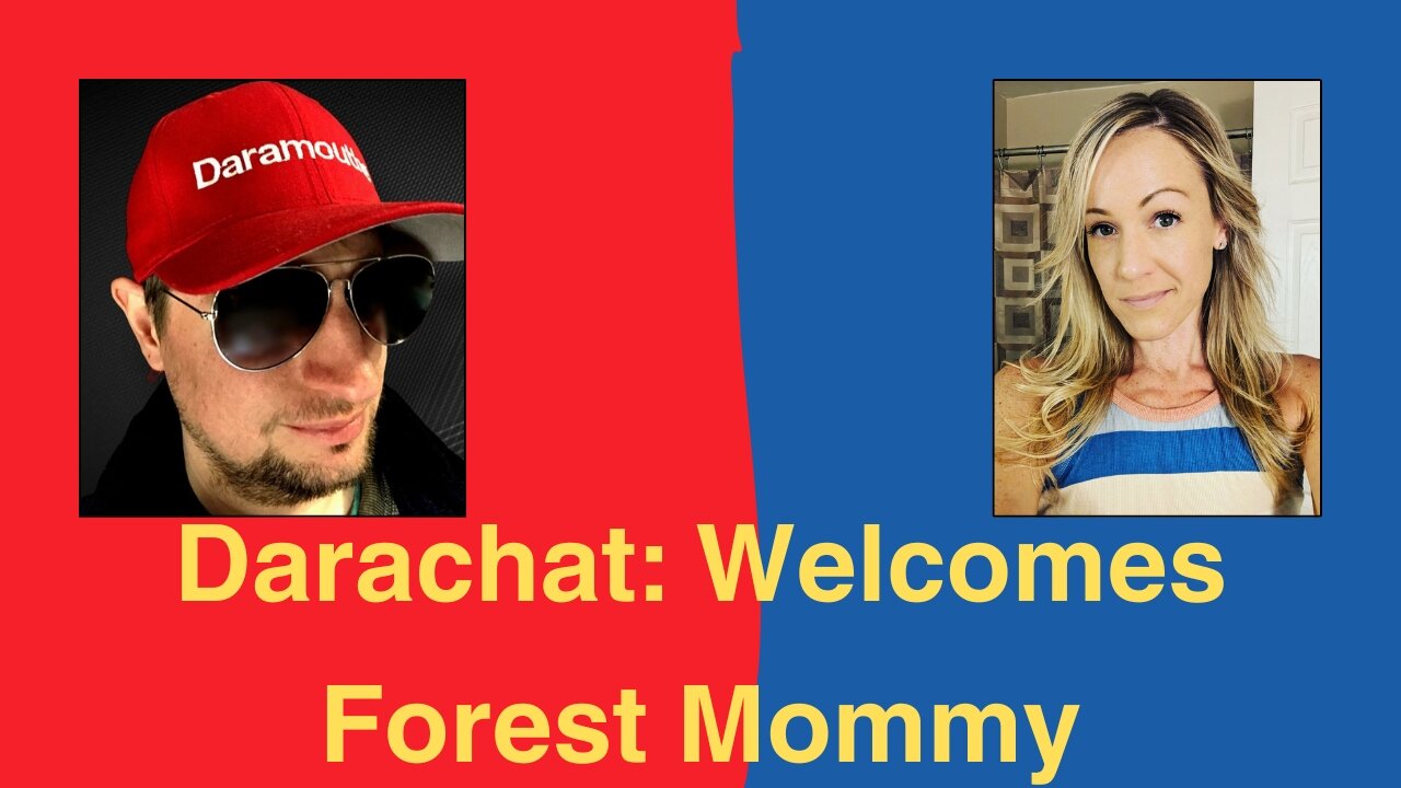 Darachat welcomes: Forest Mommy