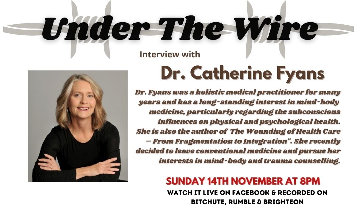 Under the Wire speaks with Dr Catherine Fyans about mind-body medicine