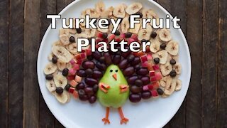 Turkey Fruit Platter