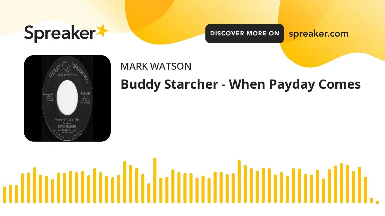 Buddy Starcher - When Payday Comes (made with Spreaker)