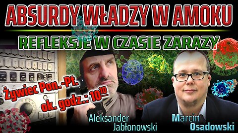 ABSURDY WŁADZY W AMOKU - Olszański, Osadowski NPTV (23.03.2020)