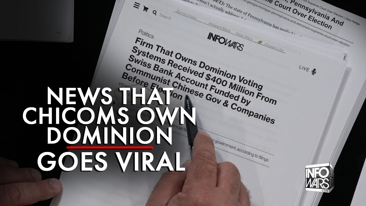 News That Communist China Owns Dominion Goes Viral