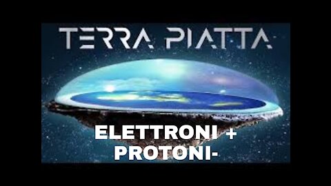 LA VOCE DEL PROFETA : GLI ELETTRONI SONO POSITIVI... TERRA PIATTA. 14-03-19. FLLO ELISEO BONANNO.