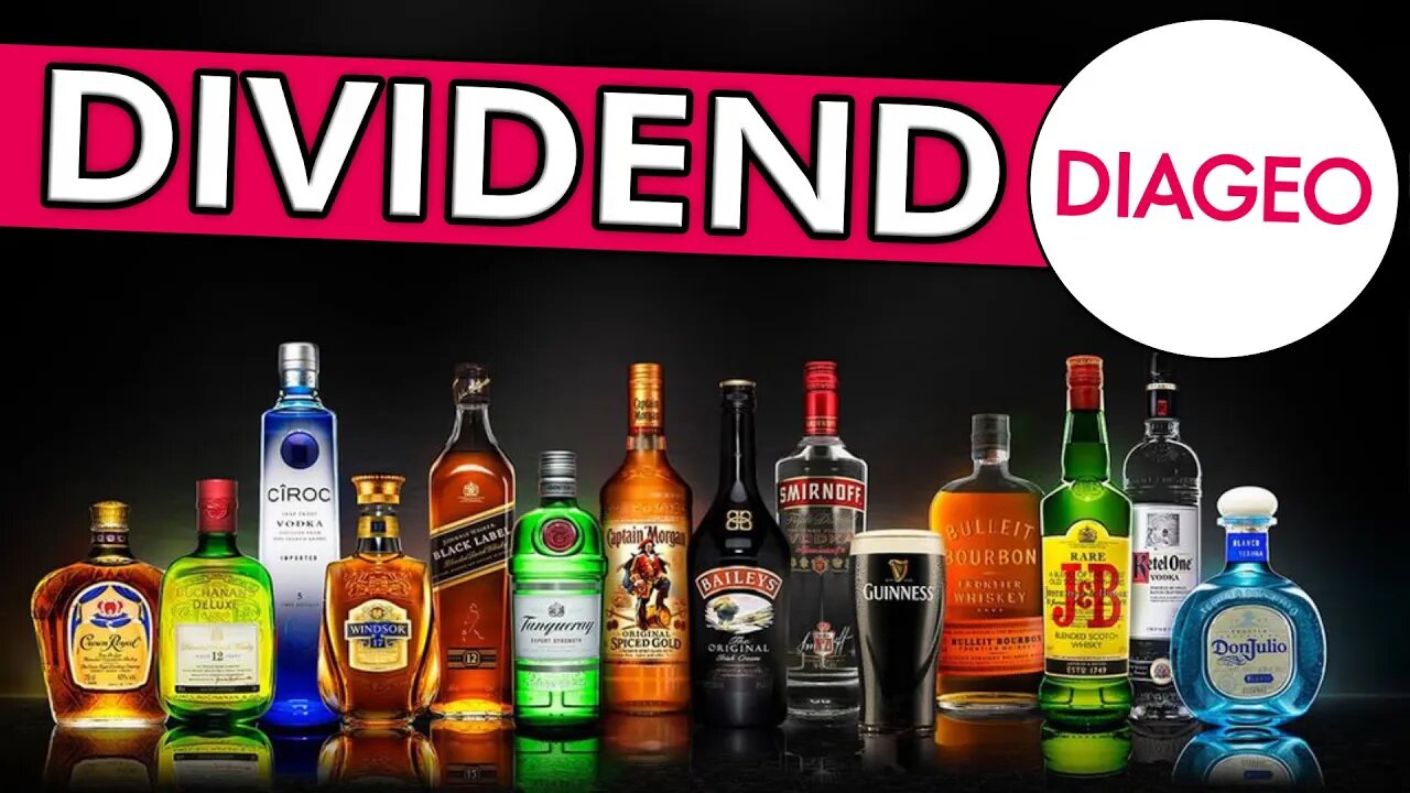 DIAGEO | Beverage Company | UK Dividend Stock