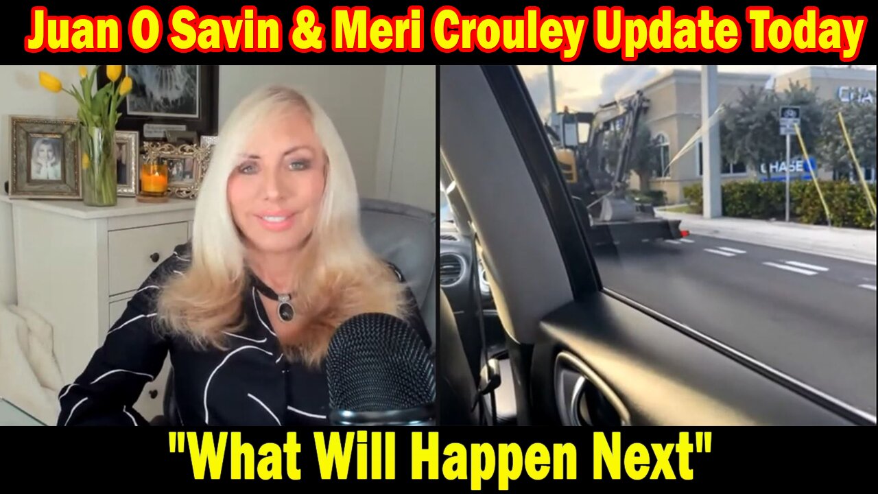 Juan O Savin & Meri Crouley Update Today Mar 10: "What Will Happen Next"