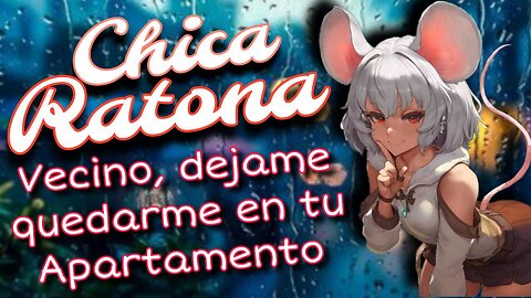 ASMR Roleplay 🐭 Chica Ratona Se queda a dormir en tu casa 😏 Monster Girl