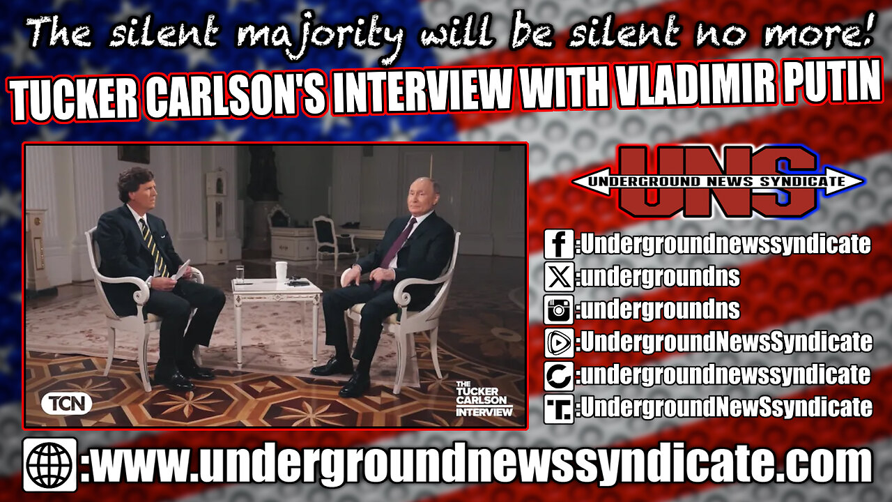 Tucker Carlson's Interview with Vladimir Putin