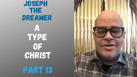 John Eckhardt-Joseph The Dreamer, A Type of Christ(Part 13)