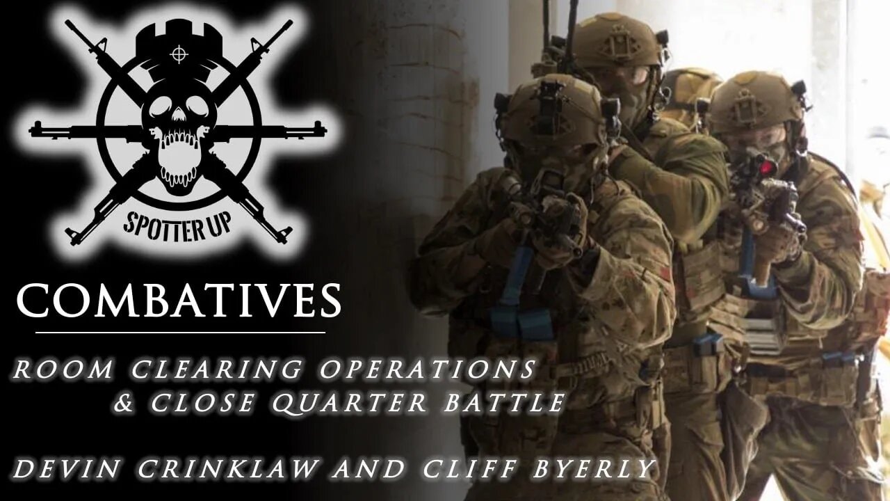 SPOTTER UP COMBATIVES Behavior Based CQB Room Clearing