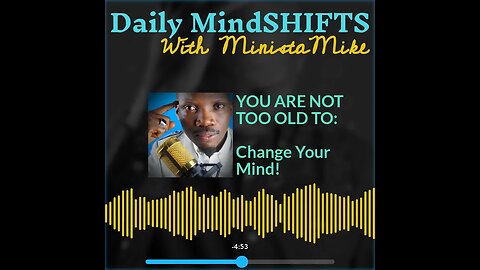 Daily MindSHIFTS Episode 257: