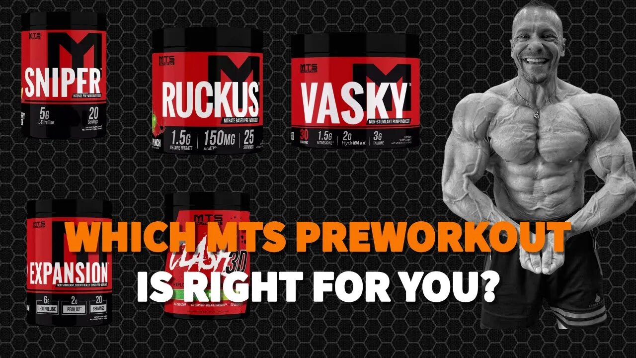 Which MTS Nutrition PreWorkout is Right for You?