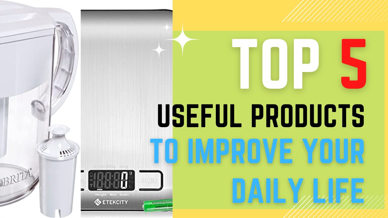 Top 5 useful products to improve your daily life| part-1