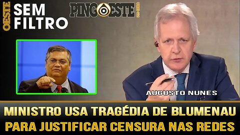 Flávio Dino usa tragédia de Blumenau para justificar censura [AUGUSTO NUNES]