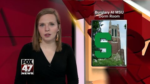 Burglary at MSU dorm room