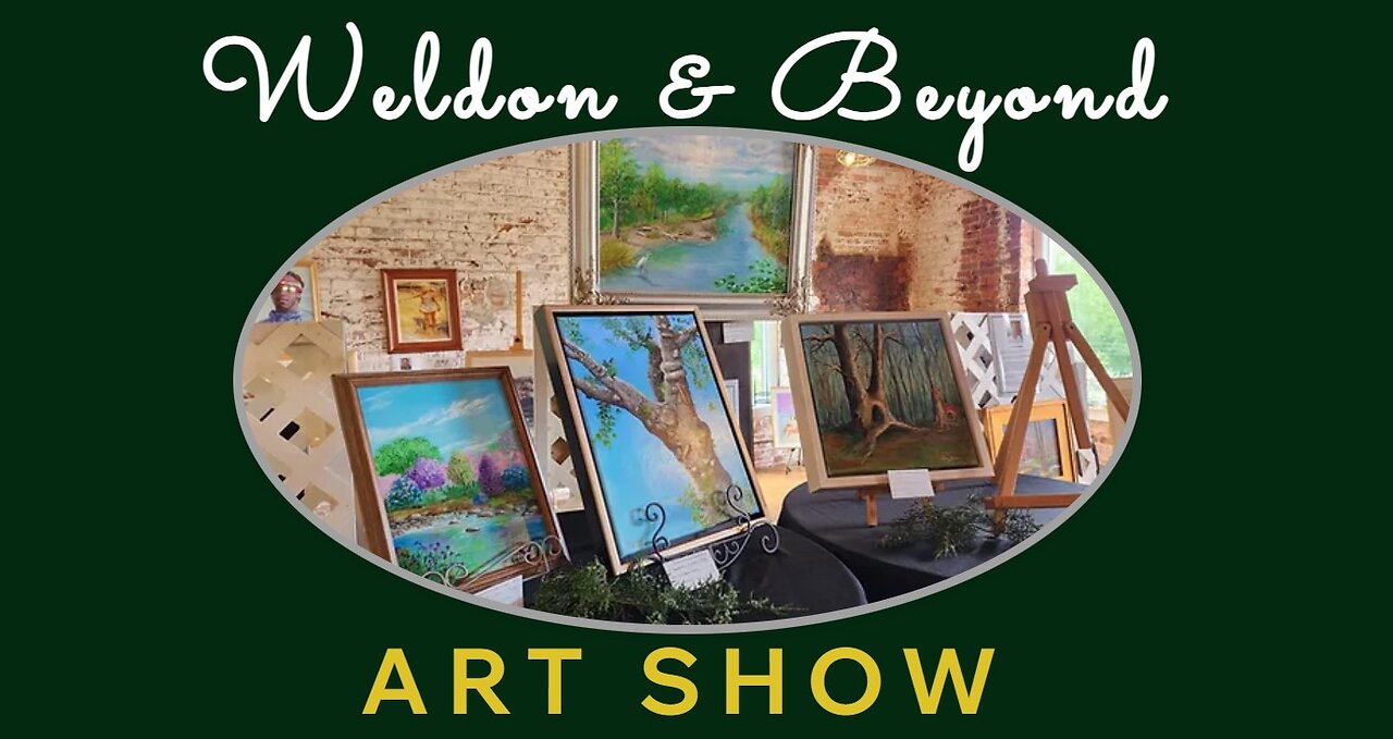 Weldon & Beyond Art Show 2024