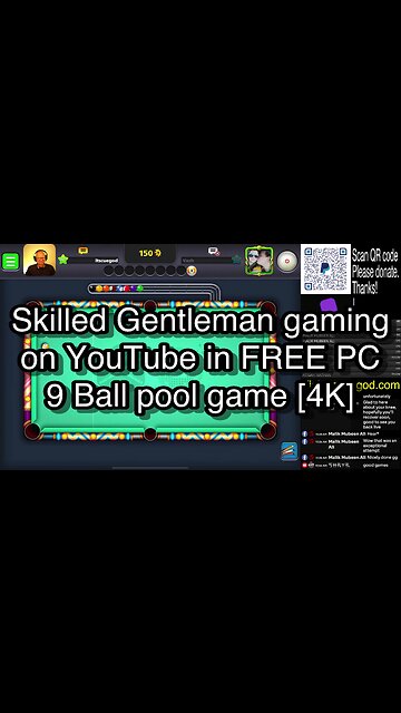 Skilled Gentleman gaming on YouTube in FREE PC 9 Ball pool game [4K] 🎱🎱🎱 8 Ball Pool 🎱🎱🎱