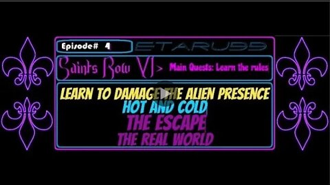 Saint's Row4 [E4] Main Quest: Learn the Rules