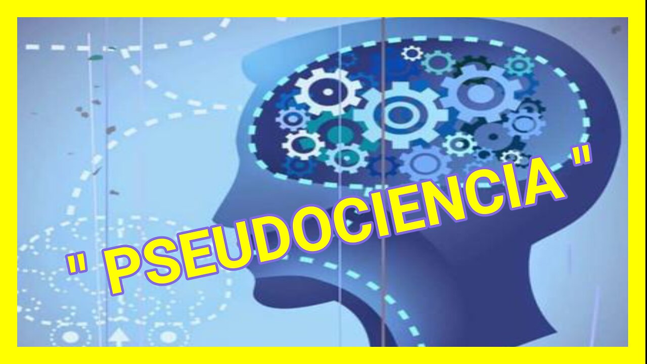 " PSEUDOCIENCIA "