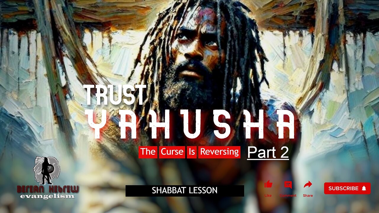 TRUST YAHUSHA 2 | THE CURSE IS REVERSING | SHABBAT LESSON |#black #hebrew #israelites #caribbean