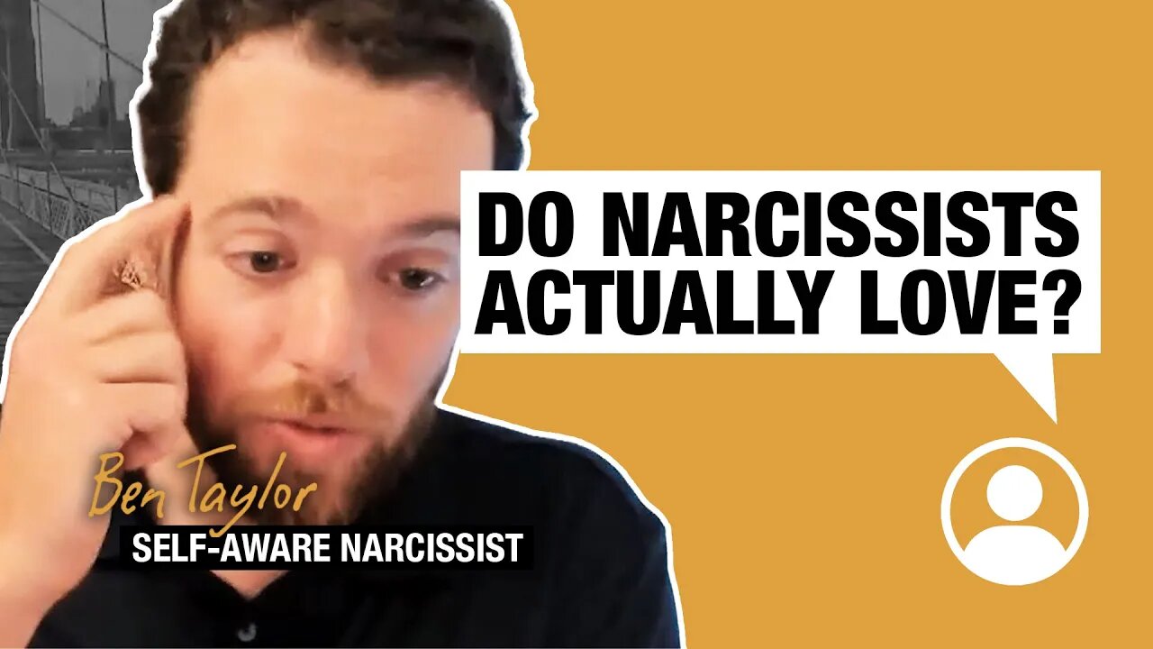 Do Narcissists Actually Love?