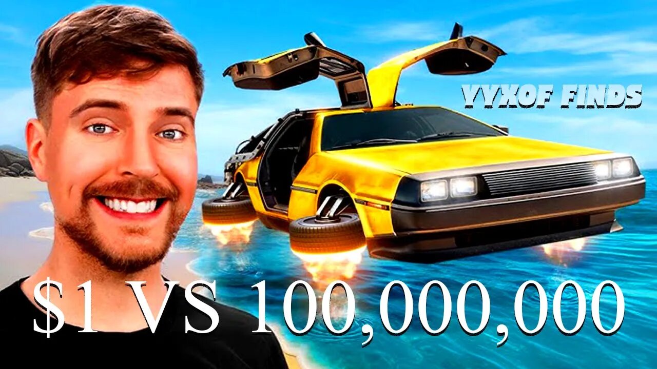 YYXOF Finds - Mr.Beast $1 Vs $100,000,000 Car! | EXPLOSIVE PROOF CAR?!