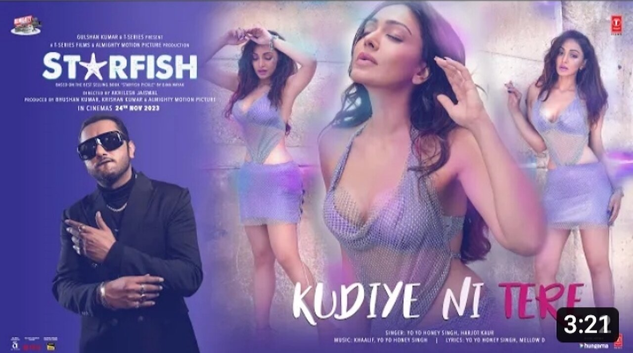 Starfish-Kudiye Ni Tere(Song)-Khushalii K,Milind S,Ehan-Yo Yo Honey Singh,Khaalif,Harjot K-Bhushan K