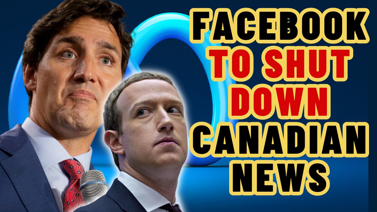 FACEBOOK Blocks Canadian News Over Trudeau Internet Bill