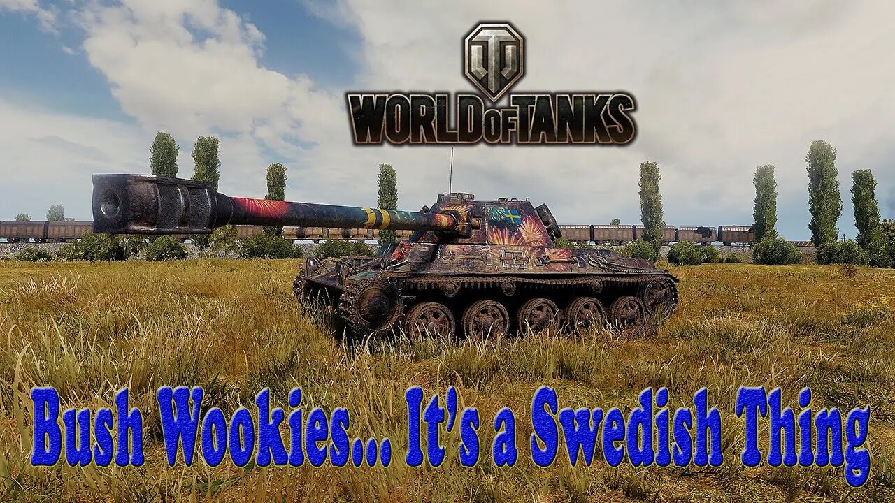 World of Tanks - Bush Wookies.. It's a Swedish Thing - Lansen C